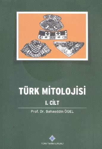 Kurye Kitabevi - Türk Mitolojisi (I.Cilt)