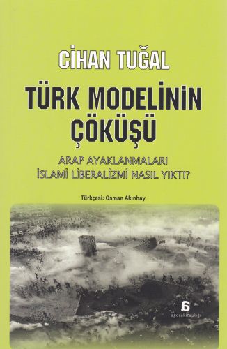 Kurye Kitabevi - Türk Modelinin Çöküşü