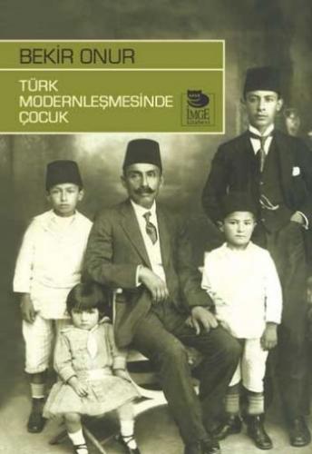 Kurye Kitabevi - Türk Modernleşmesinde Çocuk