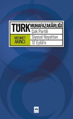 Kurye Kitabevi - Türk Muhafazakarlığı
