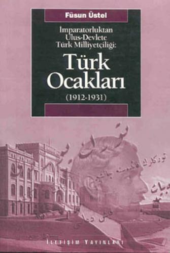 Kurye Kitabevi - Türk Ocakları 1912-1931