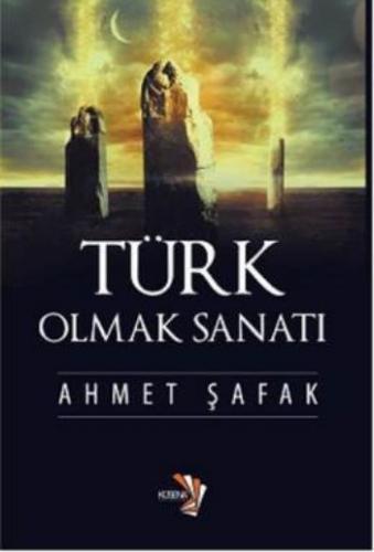 Kurye Kitabevi - Türk Olmak Sanati