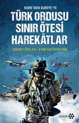 Kurye Kitabevi - Türk Ordusu Sınır Ötesi Harekatları