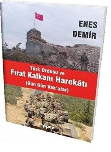 Kurye Kitabevi - Türk Ordusu ve Fırat Kalkanı Harekatı
