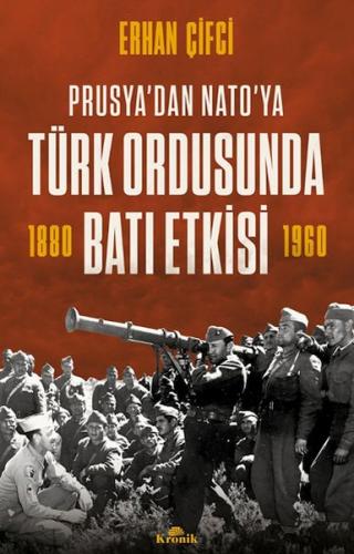 Kurye Kitabevi - Türk Ordusunda Batı Etkisi