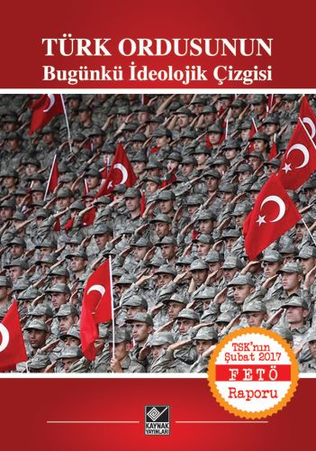 Kurye Kitabevi - Türk Ordusunun Bugünkü İdeolojik Çizgisi-TSK'nın Şuba