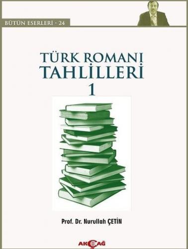 Kurye Kitabevi - Türk Roman Tahlilleri 1