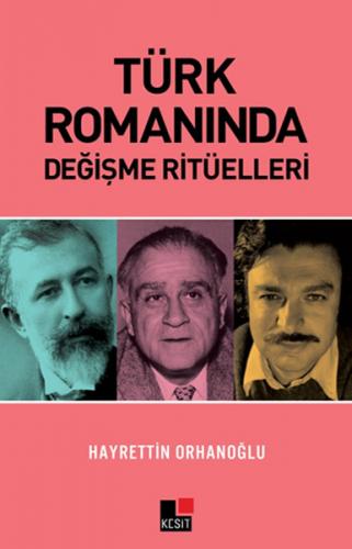 Kurye Kitabevi - Türk Romanında Değişme Ritüelleri