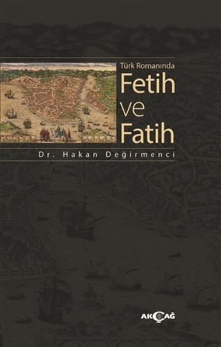 Kurye Kitabevi - Türk Romanında Fetih ve Fatih