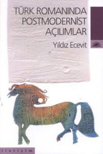 Kurye Kitabevi - Türk Romanında Postmodernist Açılımlar