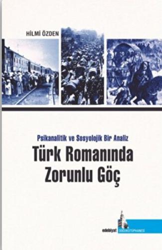 Kurye Kitabevi - Türk Romanında Zorunlu Göç Psikanalitik ve Sosyolojik