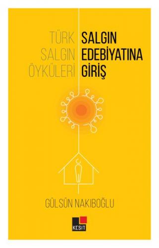 Kurye Kitabevi - Türk Salgın Öyküleri-Salgın Edebiyatına Giriş