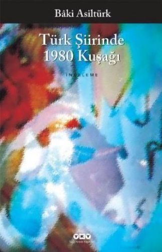 Kurye Kitabevi - Türk Şiirinde 1980 Kuşağı
