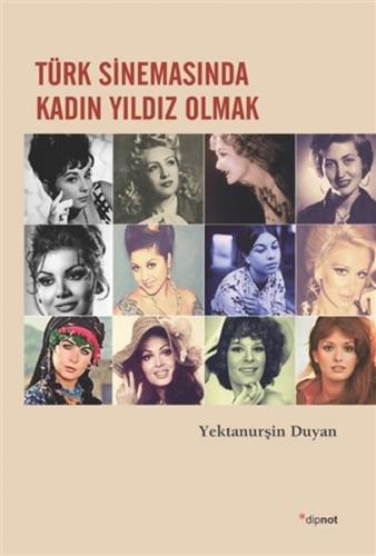 Kurye Kitabevi - Türk Sinemasında Kadın Yıldız Olmak