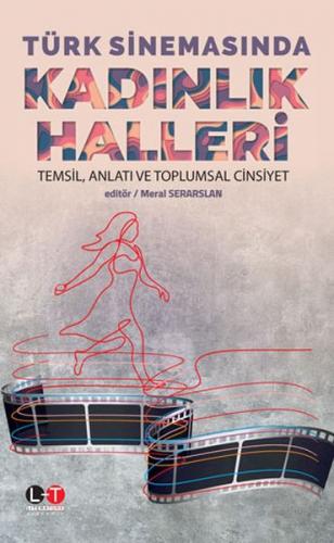Kurye Kitabevi - Türk Sinemasında Kadınlık Halleri