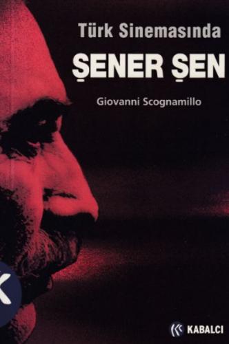 Türk Sinemasında Şener Şen - Münzevi Kitabevi