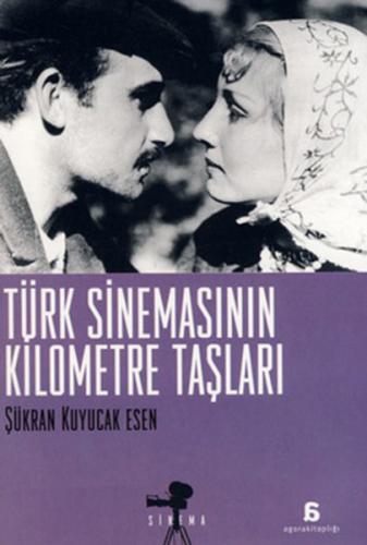 Kurye Kitabevi - Türk Sinemasının Kilometre Taşları