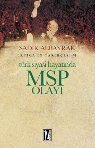 Kurye Kitabevi - Türk Siyasi Hayatında MSP Olayı