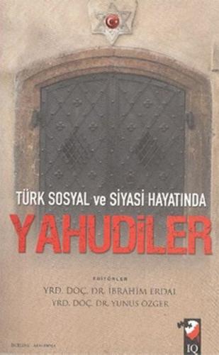 Kurye Kitabevi - Türk Sosyal ve Siyasi Hayatında Yahudiler