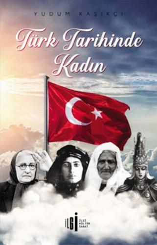 Kurye Kitabevi - Türk Tarihinde Kadın