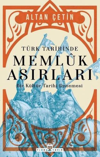 Kurye Kitabevi - Türk Tarihinde Memluk Asırları