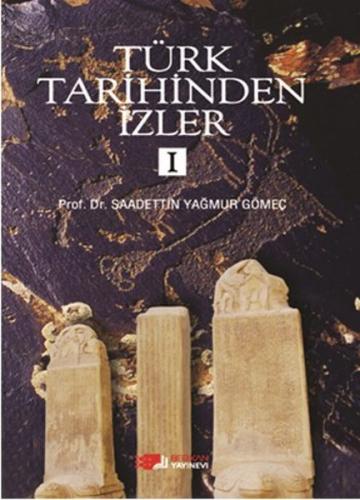 Kurye Kitabevi - Türk Tarihinden İzler 1