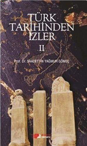 Kurye Kitabevi - Türk Tarihinden İzler 2