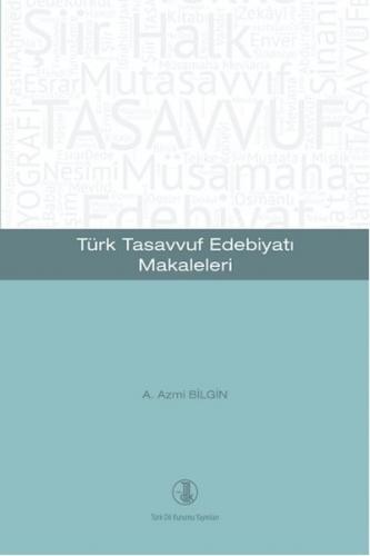 Kurye Kitabevi - Türk Tasavvuf Edebiyatı Makaleleri