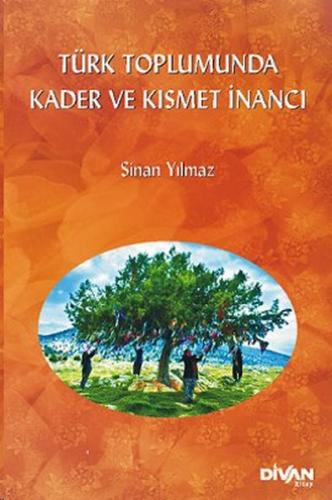 Kurye Kitabevi - Türk Toplumunda Kader ve Kısmet İnancı