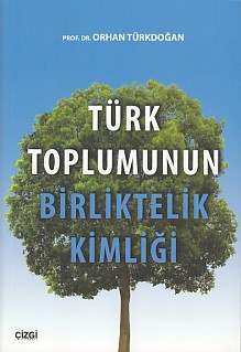 Kurye Kitabevi - Türk Toplumunun Birliktelik Kimliği