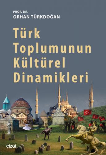 Kurye Kitabevi - Türk Toplumunun Kültürel Dinamikleri