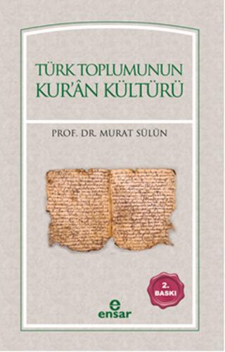 Kurye Kitabevi - Türk Toplumunun Kuran Kültürü