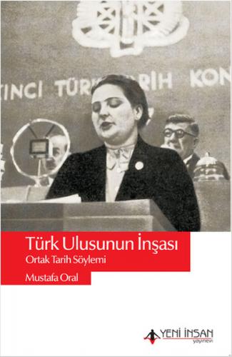 Kurye Kitabevi - Türk Ulusunun İnşası-Ortak Tarih Söylemi