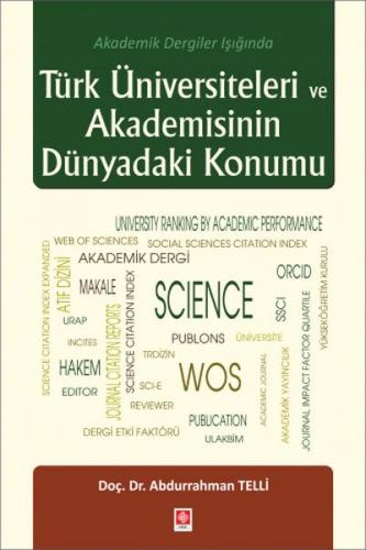 Kurye Kitabevi - Türk Üniversiteleri ve Akademisinin Dünyadaki Konumu