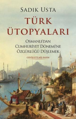 Kurye Kitabevi - Türk Ütopyaları