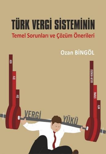 Kurye Kitabevi - Türk Vergi Sisteminin Temel Sorunları ve Çözüm Öneril