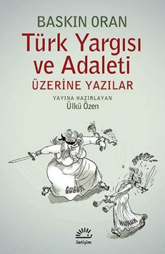Kurye Kitabevi - Türk Yargısı ve Adaleti Üzerine Yazılar