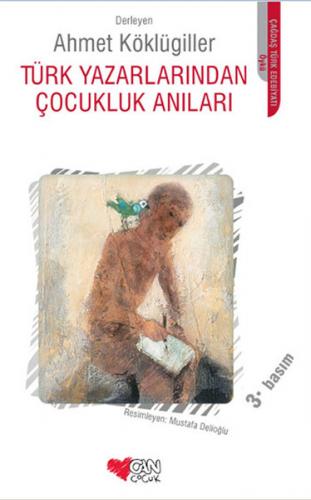 Kurye Kitabevi - Türk Yazarlarından Çocukluk Anıları