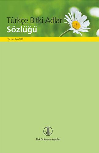 Kurye Kitabevi - Türkçe Bitki Adları Sözlüğü