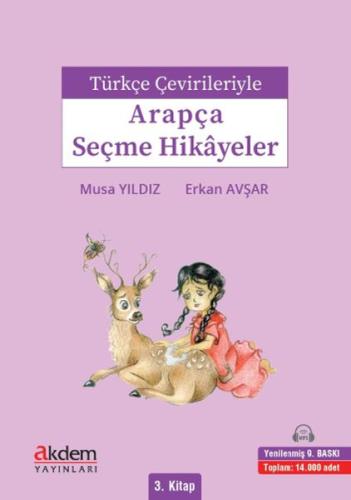 Kurye Kitabevi - Türkçe Çevirileriyle Arapça Seçme Hikayeler 3