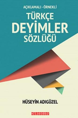 Türkçe Deyimler Sözlüğü - Münzevi Kitabevi