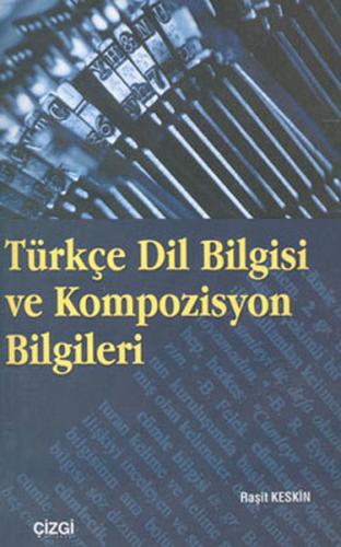 Kurye Kitabevi - Türkçe Dil Bilgisi ve Kompozisyon Bilgileri