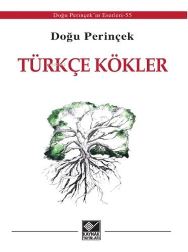 Kurye Kitabevi - Türkçe Kökler