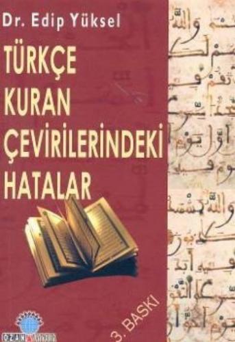 Kurye Kitabevi - Türkçe Kuran Çevirilerindeki Hatalar