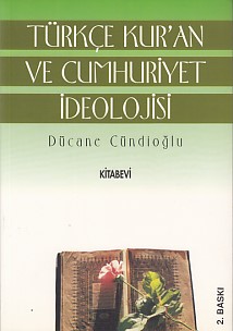 Kurye Kitabevi - Türkçe Kur'an ve Cumhuriyet İdeolojisi