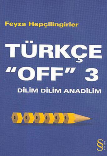 Kurye Kitabevi - Türkçe "Off"-3 Dilim Dilim Anadilim