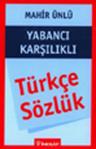 Kurye Kitabevi - Yabancı Karşılıklı Türkçe Sözlük