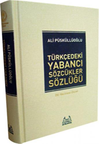 Kurye Kitabevi - Türkçedeki Yabancı Sözcükler Sözlüğü Ciltli