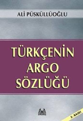 Kurye Kitabevi - Türkçenin Argo Sözlüğü - Ciltsiz