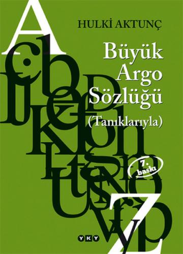 Kurye Kitabevi - Büyük Argo Sözlüğü